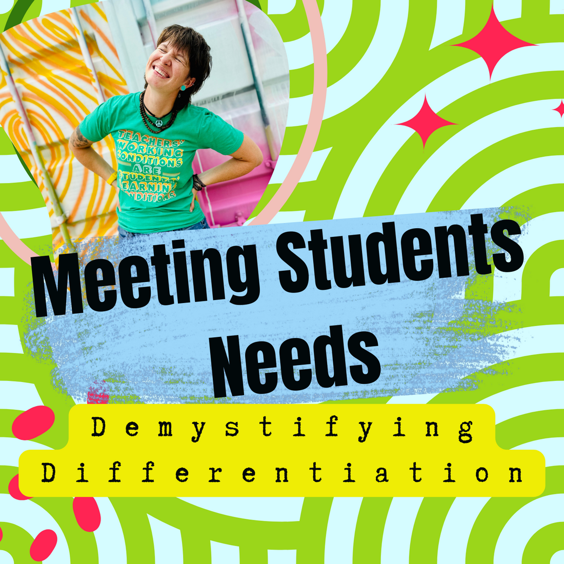 Meeting Students' Needs: Differentiation Tips for Teachers - Teaching To A Riot