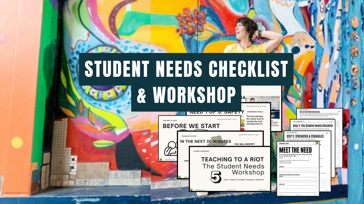 Britt Wheaton with the Student Needs Checklist cover and two slides from the Student Needs Workshop