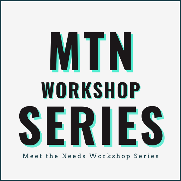 MTN Workshop series meet the needs teacher workshop series