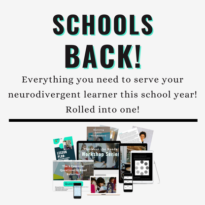 Promotional graphic for educational resources for neurodiverse learners with text 'Schools Back!' and images of educational materials.