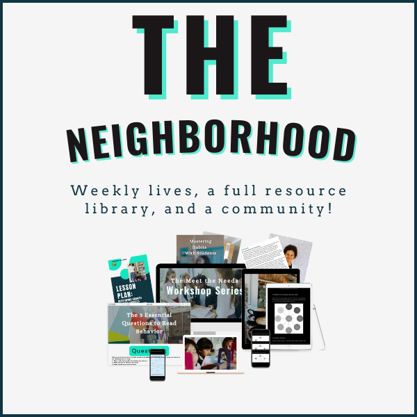 The Neighborhood: weekly lives, a full resource library, and a community!