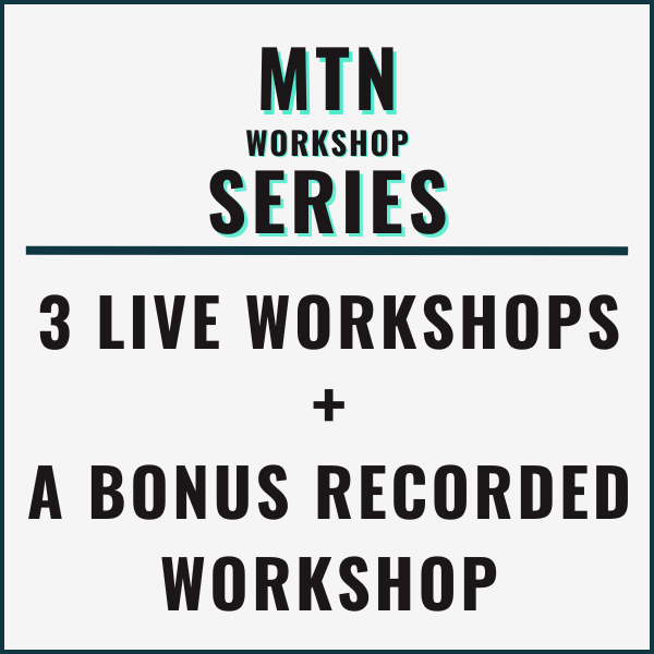 The Workshop Series Bundle + 1 Year Access to the Neighborhood