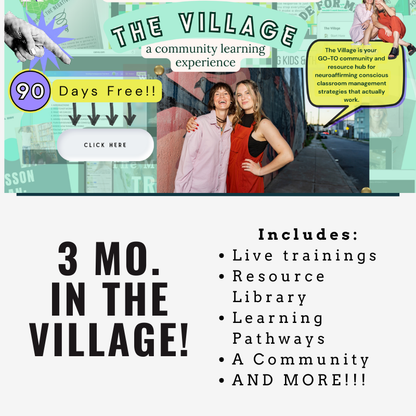 The Neurodivergent Toolkit Experience (90 Days inside the Village!)