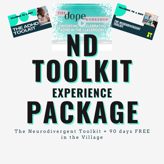 The Neurodivergent Toolkit Experience (90 Days inside the Village!)